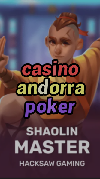 casino andorra poker-3xn3u5udepyz9m9w5iat.com